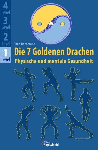 Tina Bachmann - Die 7 Goldenen Drachen, E-bok