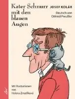 Josef Kolar - Kater Schnurr mit den blauen Augen, Inbunden. Tillgänglighet: Lägg i varukorg