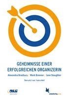 Geheimnisse einer erfolgreichen OrganizerIn