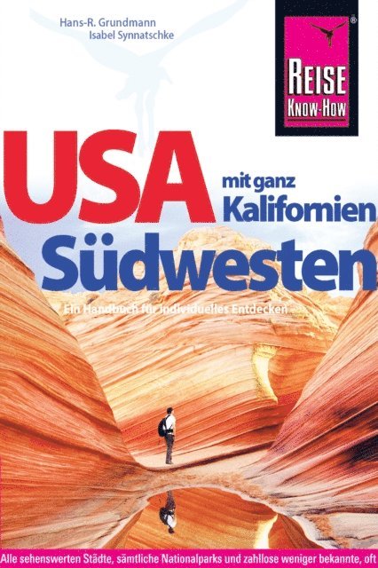Isabel Synnatschke, Hans-R. Grundmann - USA Südwesten mit ganz Kalifornien, E-bok