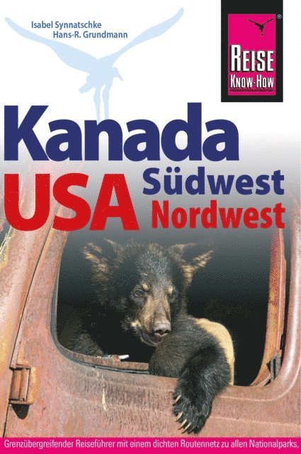 Hans-R. Grundmann, Isabel Synnatschke - Reise Know-How Reiseführer USA Nordwesten, E-bok