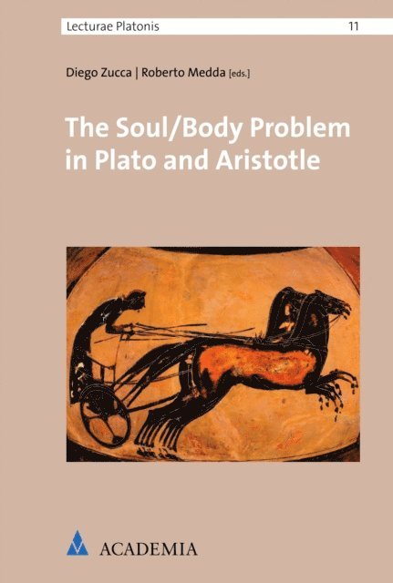 Roberto Medda, Diego Zucca - Soul/Body Problem in Plato and Aristotle, E-bok. Tillgänglighet: Lägg i varukorg