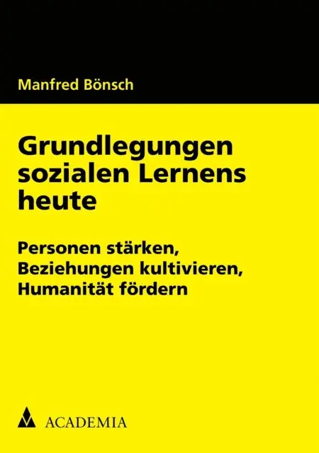 Manfred Bonsch - Grundlegungen sozialen Lernens heute, E-bok. Tillgänglighet: Lägg i varukorg