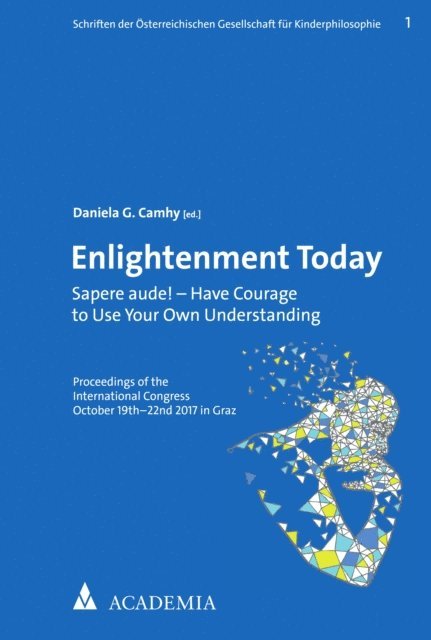 Daniela G. Camhy - Enlightenment Today, E-bok