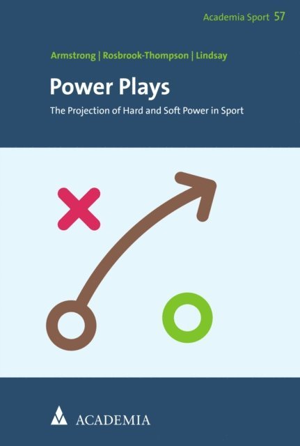 Iain Lindsay, James Rosbrook-Thompson, Gary Armstrong - Power Plays, E-bok