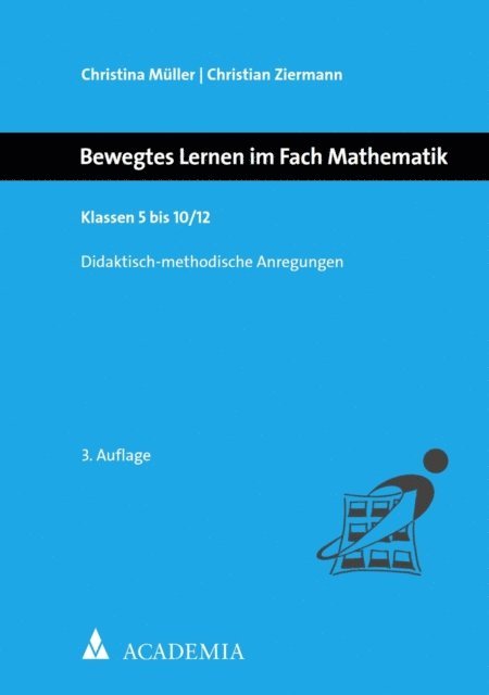 Christian Ziermann, Christina Muller - Bewegtes Lernen im Fach Mathematik, E-bok
