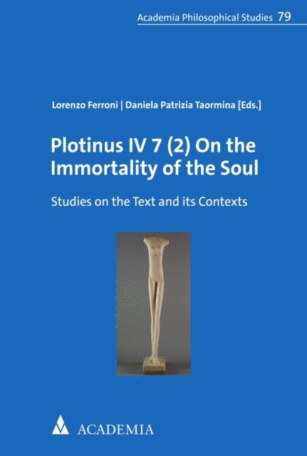 Daniela Patrizia Taormina, Lorenzo Ferroni - Plotinus IV 7 (2) On the Immortality of the Soul, E-bok