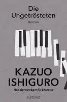 Kazuo Ishiguro - Die Ungetrösteten, Häftad. Tillgänglighet: Lägg i varukorg