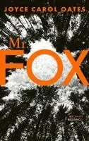 Joyce Carol Oates - Mr. Fox, Inbunden. Tillgänglighet: Lägg i varukorg