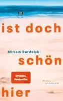 Miriam Burdelski - Ist doch schön hier, Inbunden. Tillgänglighet: Lägg i varukorg
