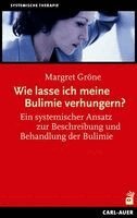Margret Gröne - Wie lasse ich meine Bulimie verhungern?, Häftad