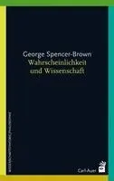 George Spencer-Brown - Wahrscheinlichkeit und Wissenschaft, Häftad. Tillgänglighet: Lägg i varukorg