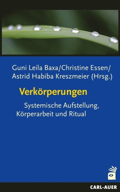 Astrid Habiba Kreszmeier, Christine Essen, Guni L Baxa - Verkörperungen, E-bok