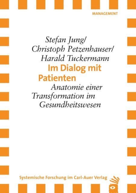 Harald Tuckermann, Christoph Petzenhauser, Stefan Jung - Im Dialog mit Patienten, E-bok