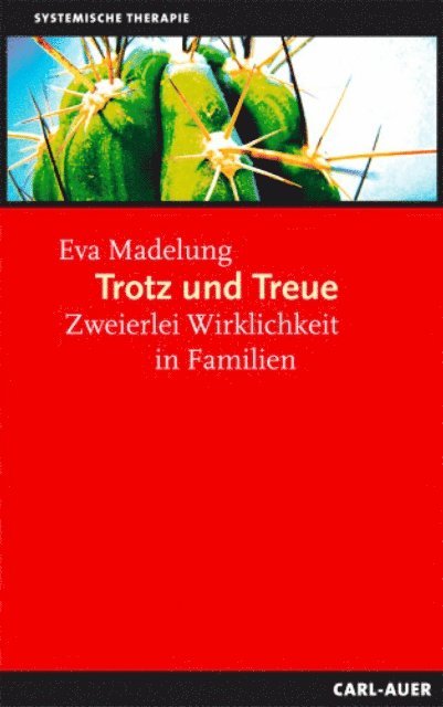 Eva Madelung - Trotz und Treue, E-bok