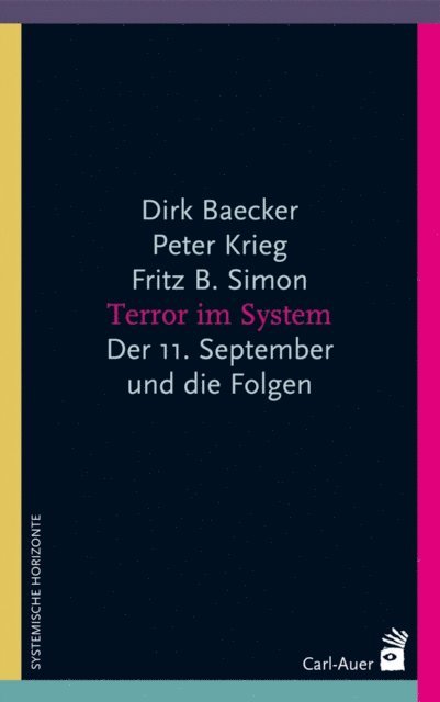 Fritz B. Simon, Peter Krieg, Dirk Baecker - Terror im System, E-bok