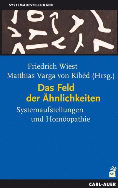 Matthias Varga von Kibed, Friedrich Wiest - Das Feld der Ähnlichkeiten, E-bok