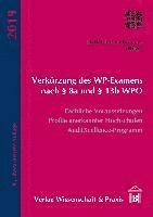 Detlef Jürgen Brauner - Verkurzung Des Wp-Examens Nach 8a Und 13b Wpo: Fachliche Voraussetzungen, Profile Anerkannter Hochschulen, Auditxcellence-Programm, Häftad. Tillgänglighet: Tillfälligt slut