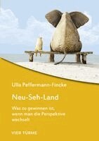 Ulla Peffermann-Fincke - Neu-Seh-Land, Häftad