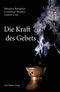 Die Kraft des Gebets