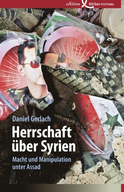 Daniel Gerlach - Herrschaft über Syrien, E-bok
