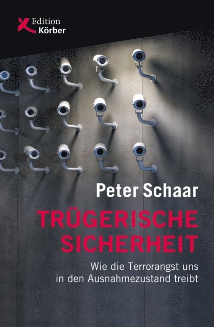 Peter Schaar - Trügerische Sicherheit, E-bok
