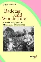 Jürgen Hübschen - Badetag und Wundertüte, Häftad. Tillgänglighet: Lägg i varukorg