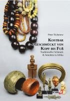 Peter Tichonow - Kostbar geschmückt von Kopf bis Fuß, Inbunden