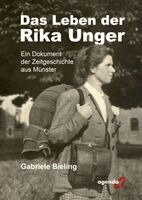 Gabriele Bieling - Das Leben der Rika Unger, Häftad