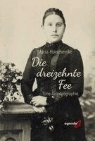 Maria Horsthemke - Die dreizehnte Fee, Häftad