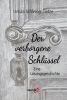 Ursula Schleiner-Tietze - Der verborgene Schlüssel, Häftad