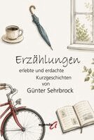 Günter Sehrbrock - Erzählungen, Inbunden