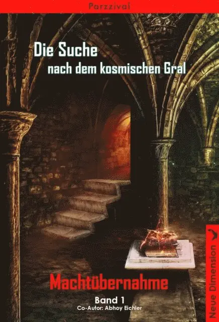 Abhoy Eichler, Parzzival - Machtübernahme, E-bok. Tillgänglighet: Lägg i varukorg