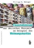 Die Finanzialisierung der deutschen konomie am Beispiel des Wohnungsmarktes