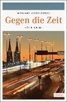 Myriane Angelowski - Gegen die Zeit, Häftad