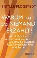Sibylle Plogstedt - Warum hat das niemand erzählt?, Häftad. Tillgänglighet: Lägg i varukorg