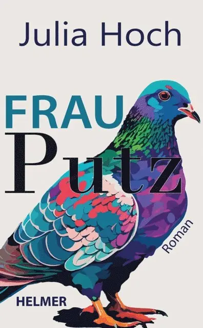 Julia Hoch - Frau Putz, E-bok. Tillgänglighet: Lägg i varukorg
