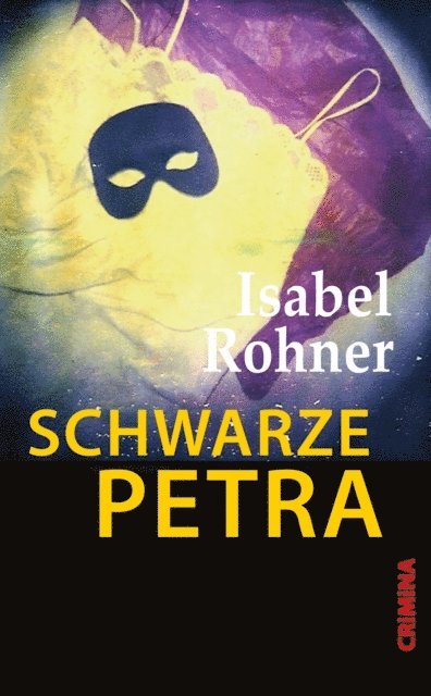 Isabel Rohner - Schwarze Petra, E-bok