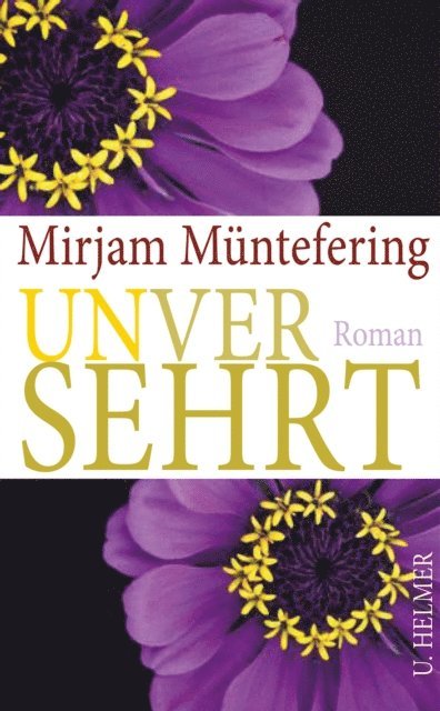 Mirjam Muntefering - Unversehrt, E-bok