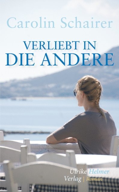 Carolin Schairer - Verliebt in die Andere, E-bok