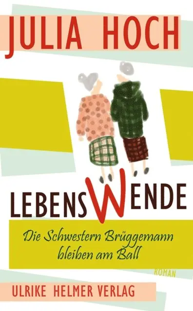 Julia Hoch - LebensWende, E-bok. Tillgänglighet: Lägg i varukorg