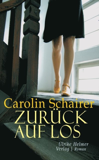 Carolin Schairer - Zurück auf Los, E-bok