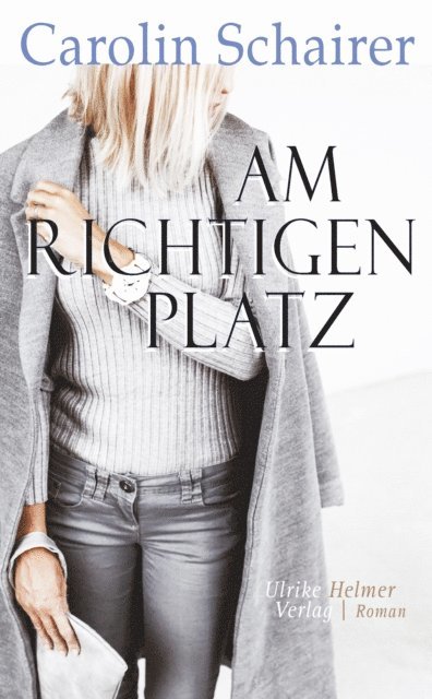 Carolin Schairer - Am richtigen Platz, E-bok