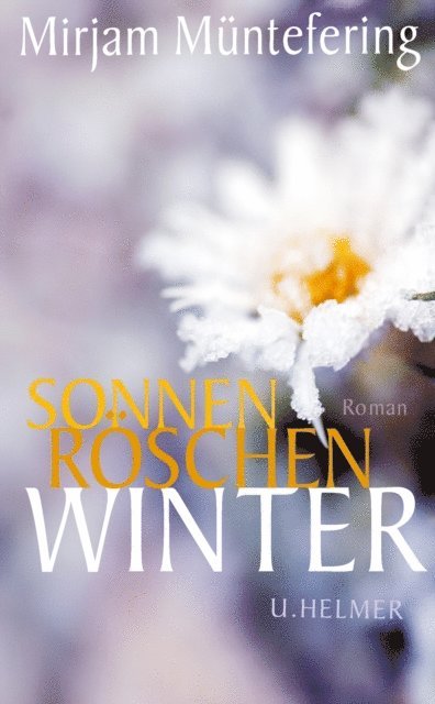 Mirjam Muntefering - Sonnenröschenwinter, E-bok