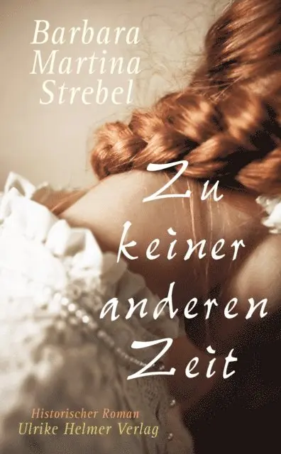Barbara Martina Strebel - Zu keiner anderen Zeit, E-bok. Tillgänglighet: Lägg i varukorg