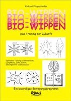 Richard Weigerstorfer - Bio-Wippen. Das Training der Zukunft, Häftad