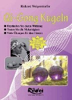 Richard Weigerstorfer - Qi-Gong Kugeln, Häftad