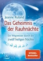 Das Geheimnis der Rauhnächte