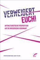 interventionistische Linke FFM - Verweigert euch!, Häftad