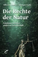 Alberto Acosta, Enrique Viale - Die Rechte der Natur, Häftad. Tillgänglighet: Lägg i varukorg